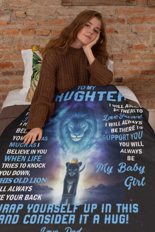 To My Daughter - You Will Always Be My Baby Girl | Cozy Plush Fleece Blanket